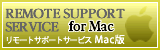 REMOTE SUPPORT SERVICE forMac